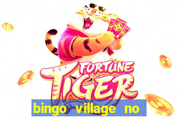 bingo village no deposit bonus