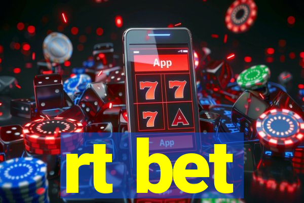 rt bet