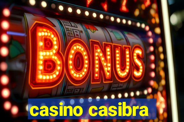 casino casibra