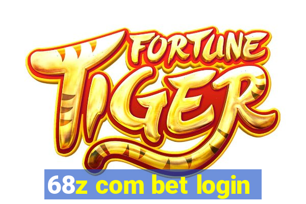 68z com bet login