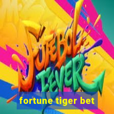 fortune tiger bet