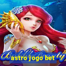 astro jogo bet