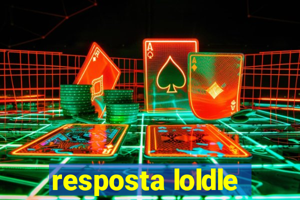 resposta loldle