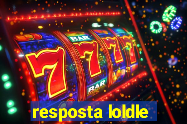 resposta loldle