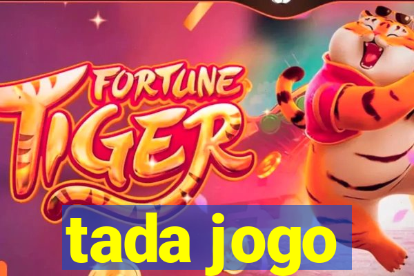 tada jogo