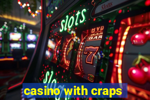 casino with craps