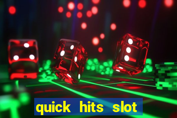 quick hits slot machine tips