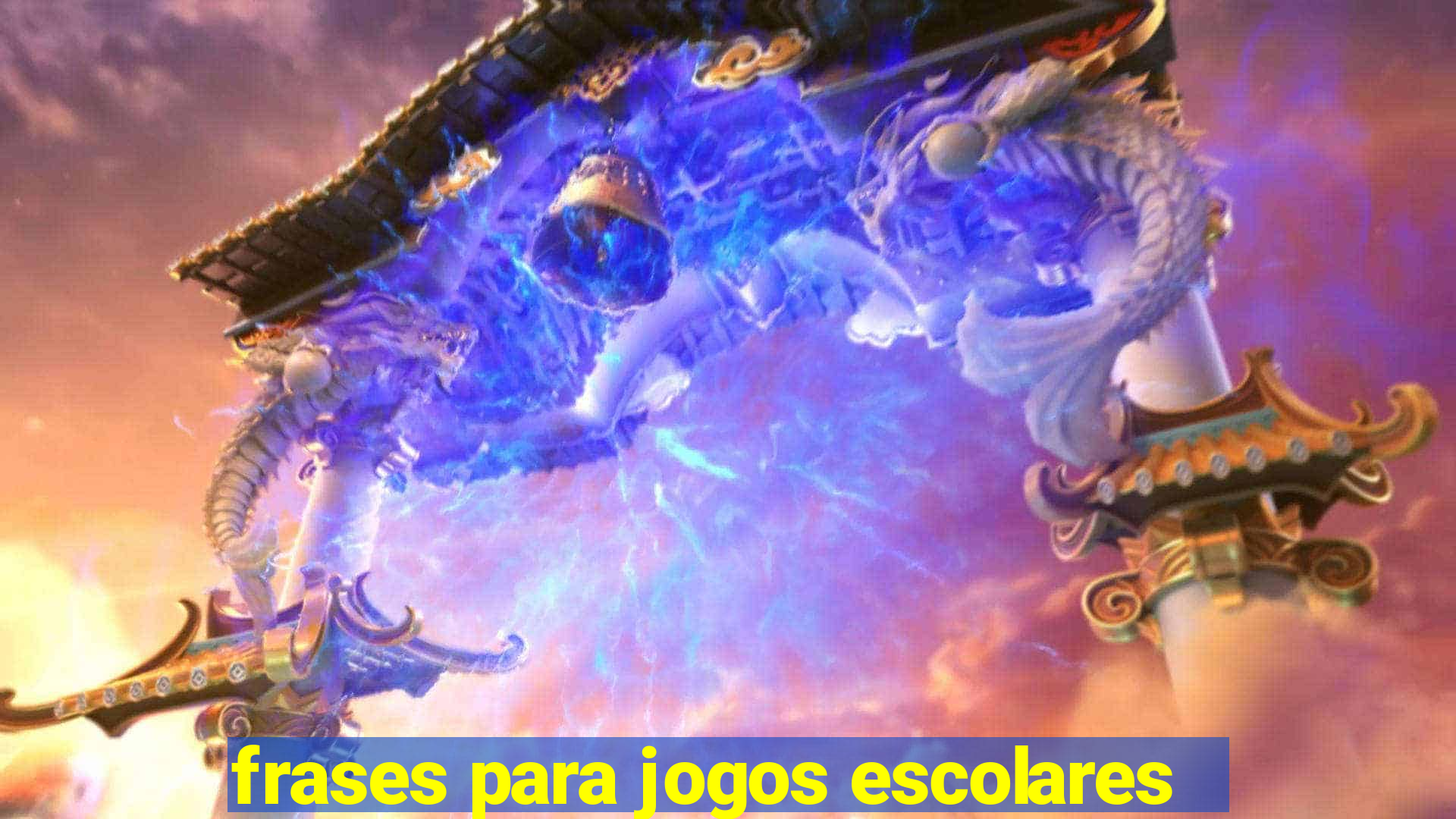 frases para jogos escolares