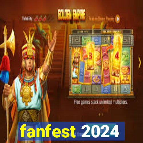 fanfest 2024