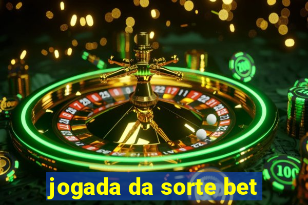 jogada da sorte bet