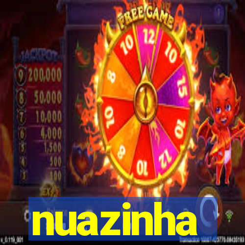 nuazinha