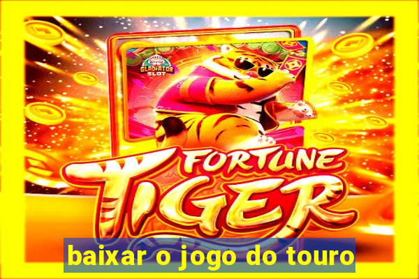 baixar o jogo do touro