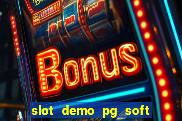 slot demo pg soft win win won