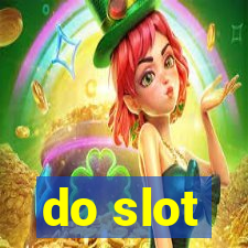 do slot