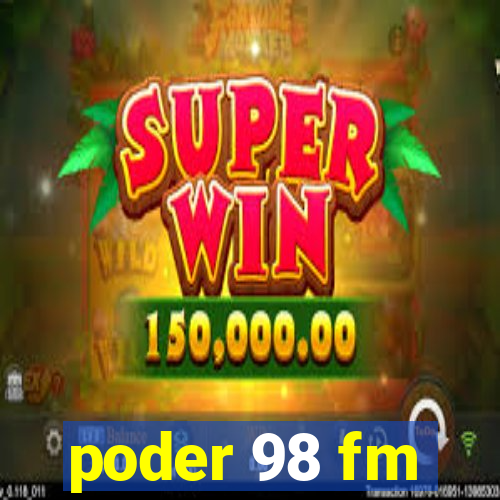 poder 98 fm