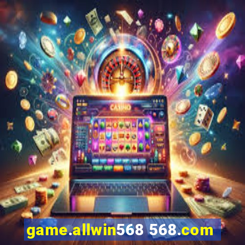 game.allwin568 568.com