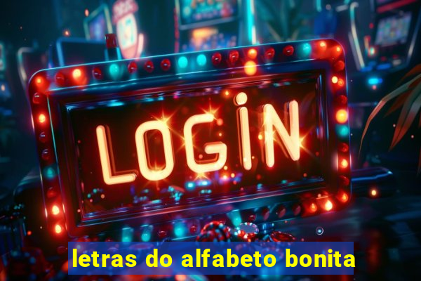 letras do alfabeto bonita