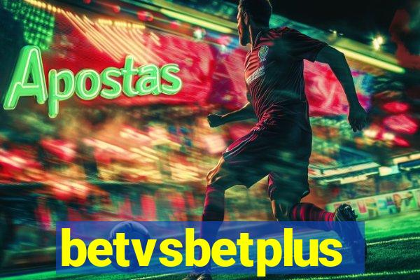 betvsbetplus