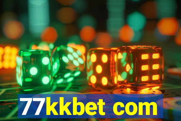 77kkbet com