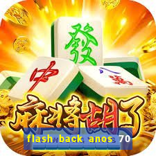 flash back anos 70 80 90 download gratis