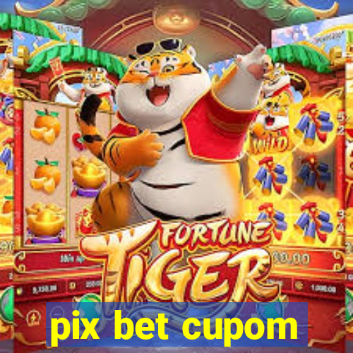 pix bet cupom