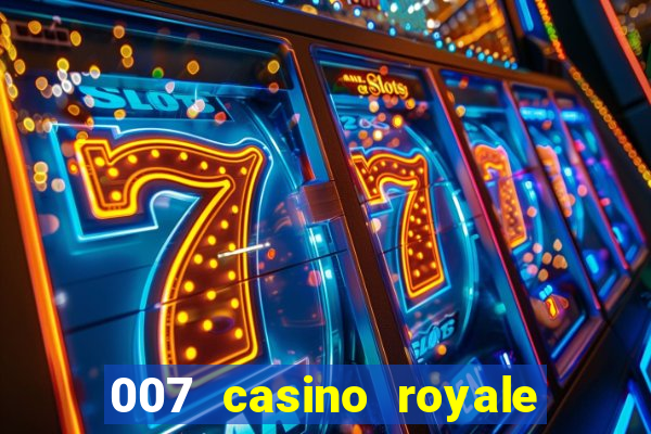 007 casino royale full movie