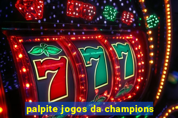 palpite jogos da champions