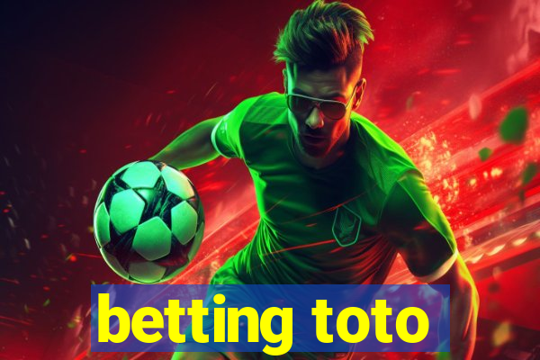 betting toto