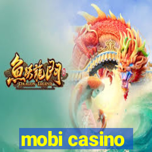 mobi casino