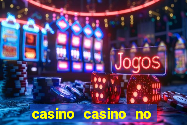 casino casino no deposit bonus