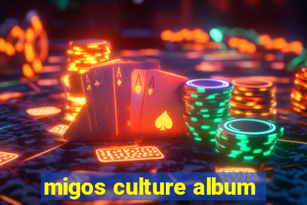 migos culture album