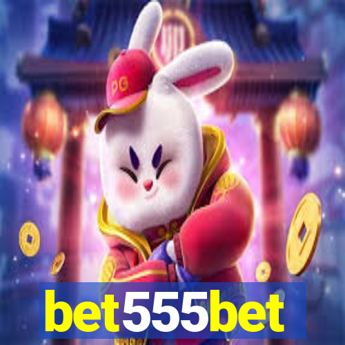 bet555bet