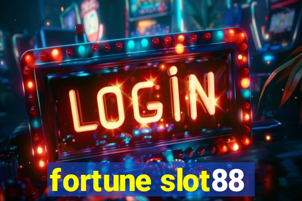 fortune slot88