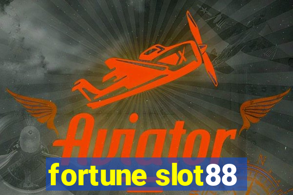 fortune slot88