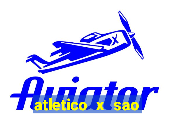 atletico x sao paulo palpite