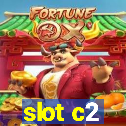 slot c2