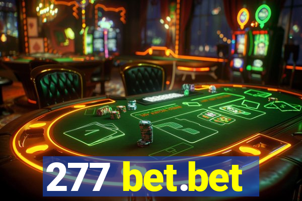 277 bet.bet