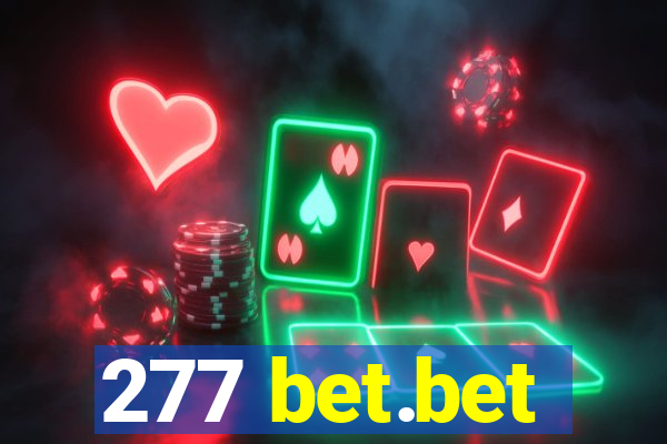 277 bet.bet