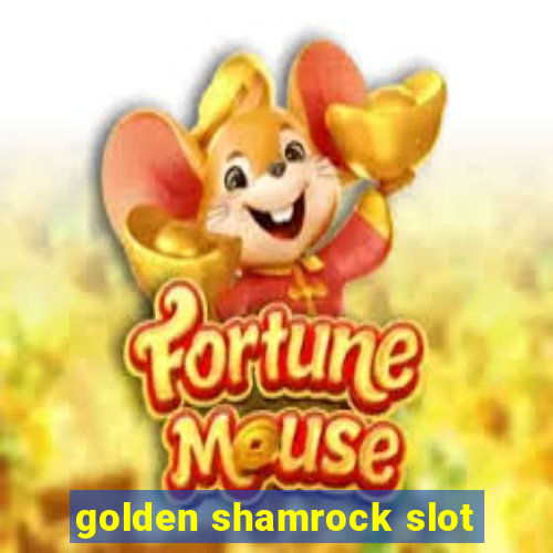 golden shamrock slot