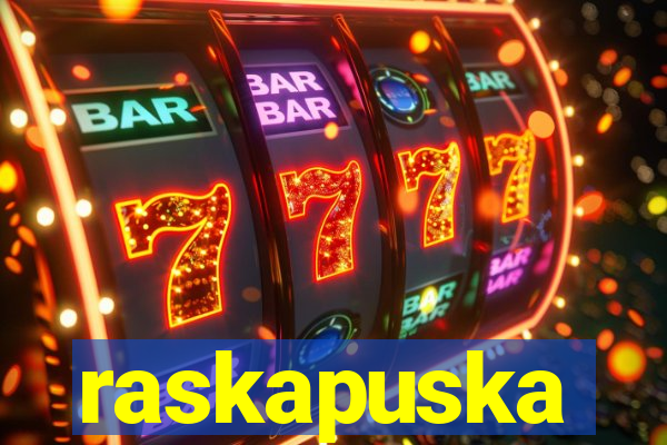 raskapuska