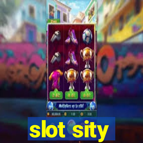 slot sity