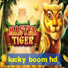 lucky boom hd