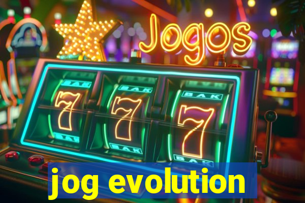 jog evolution