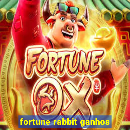 fortune rabbit ganhos