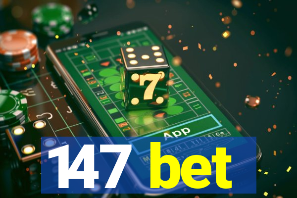 147 bet