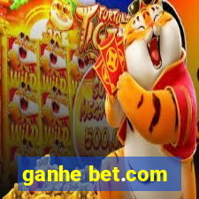 ganhe bet.com