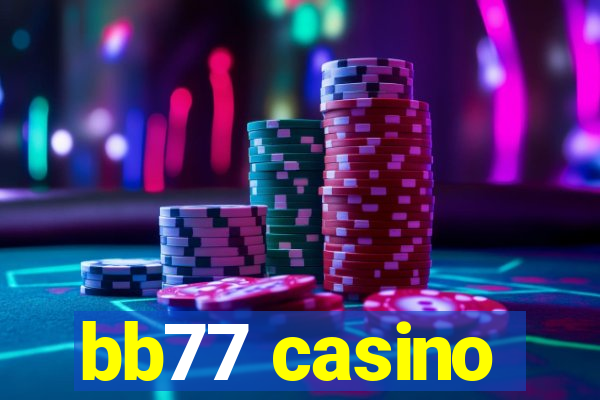 bb77 casino