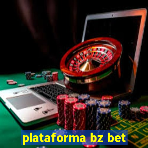 plataforma bz bet