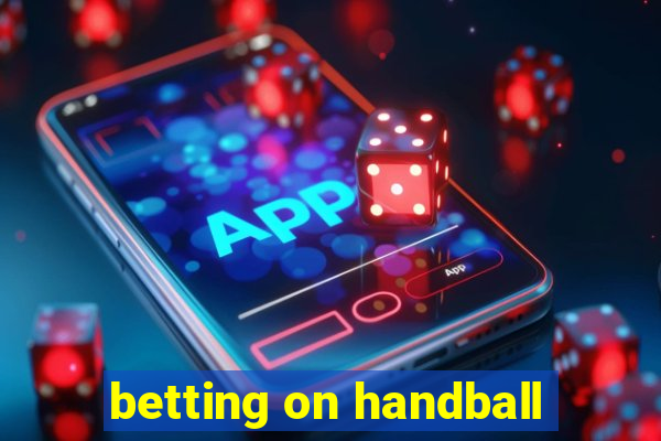 betting on handball