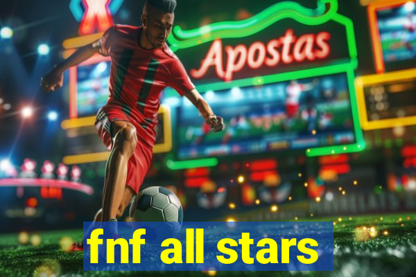 fnf all stars